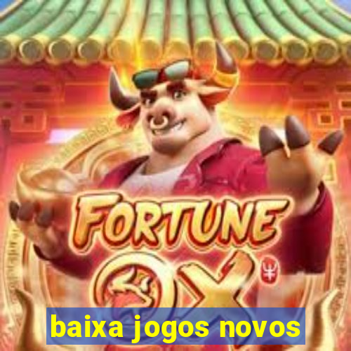 baixa jogos novos